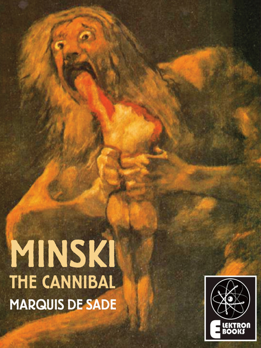 Title details for Minski the Cannibal by The Marquis De Sade - Wait list